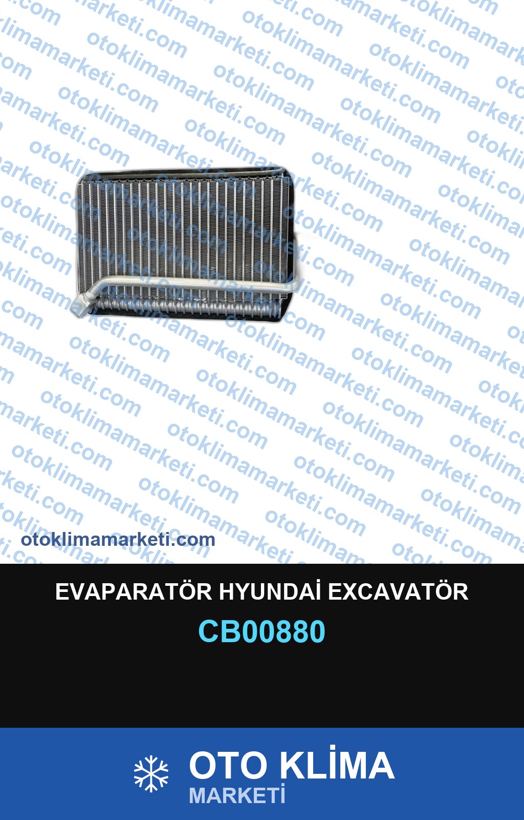 EVAPARATÖR HYUNDAİ EXCAVATÖR