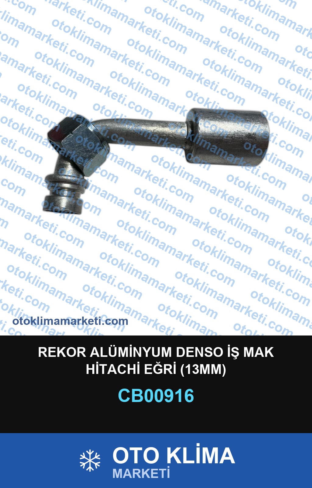 REKOR ALÜMİNYUM DENSO İŞ MAK HİTACHİ EĞRİ (13MM)