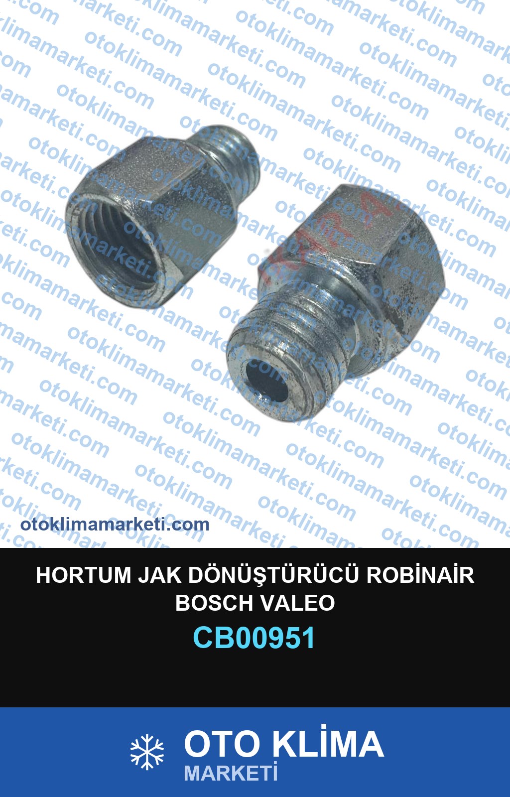 HORTUM JAK DÖNÜŞTÜRÜCÜ ROBİNAİR BOSCH VALEO