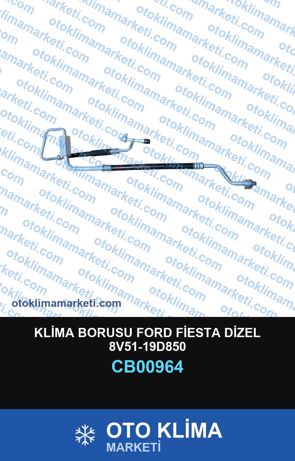 KLİMA BORUSU FORD FİESTA DİZEL 8V51-19D850