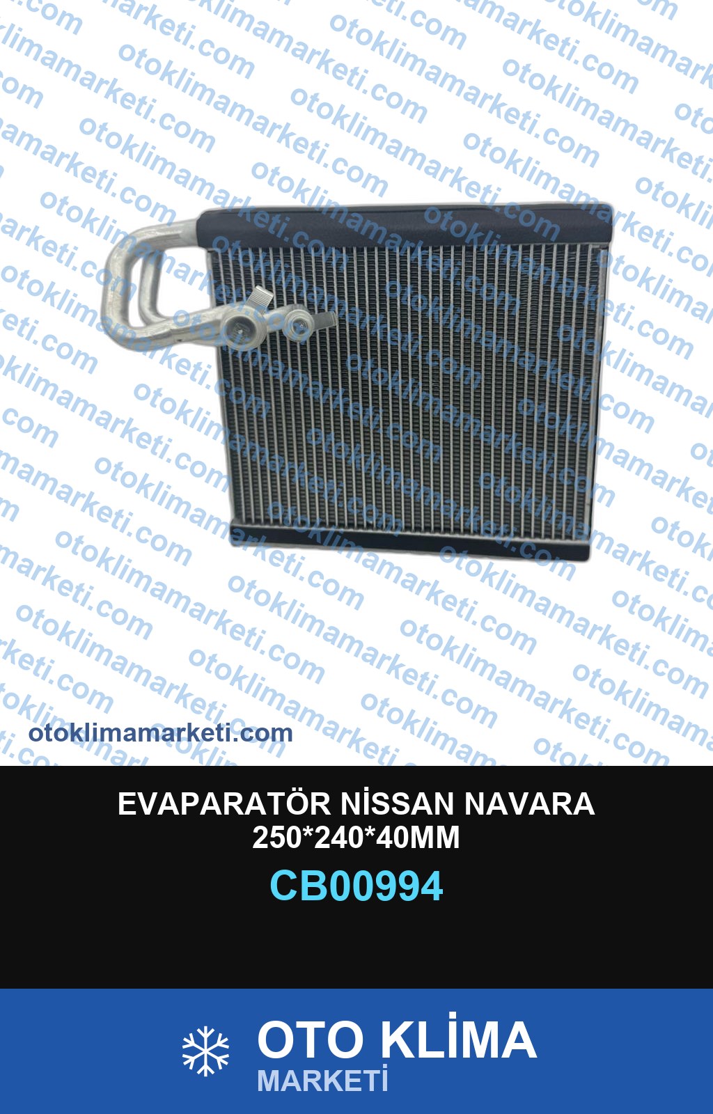 EVAPARATÖR NİSSAN NAVARA 250*240*40MM