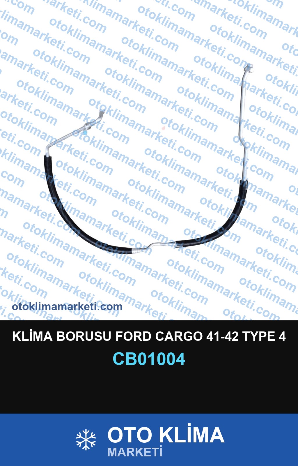 KLİMA BORUSU FORD CARGO 41-42 TYPE 4