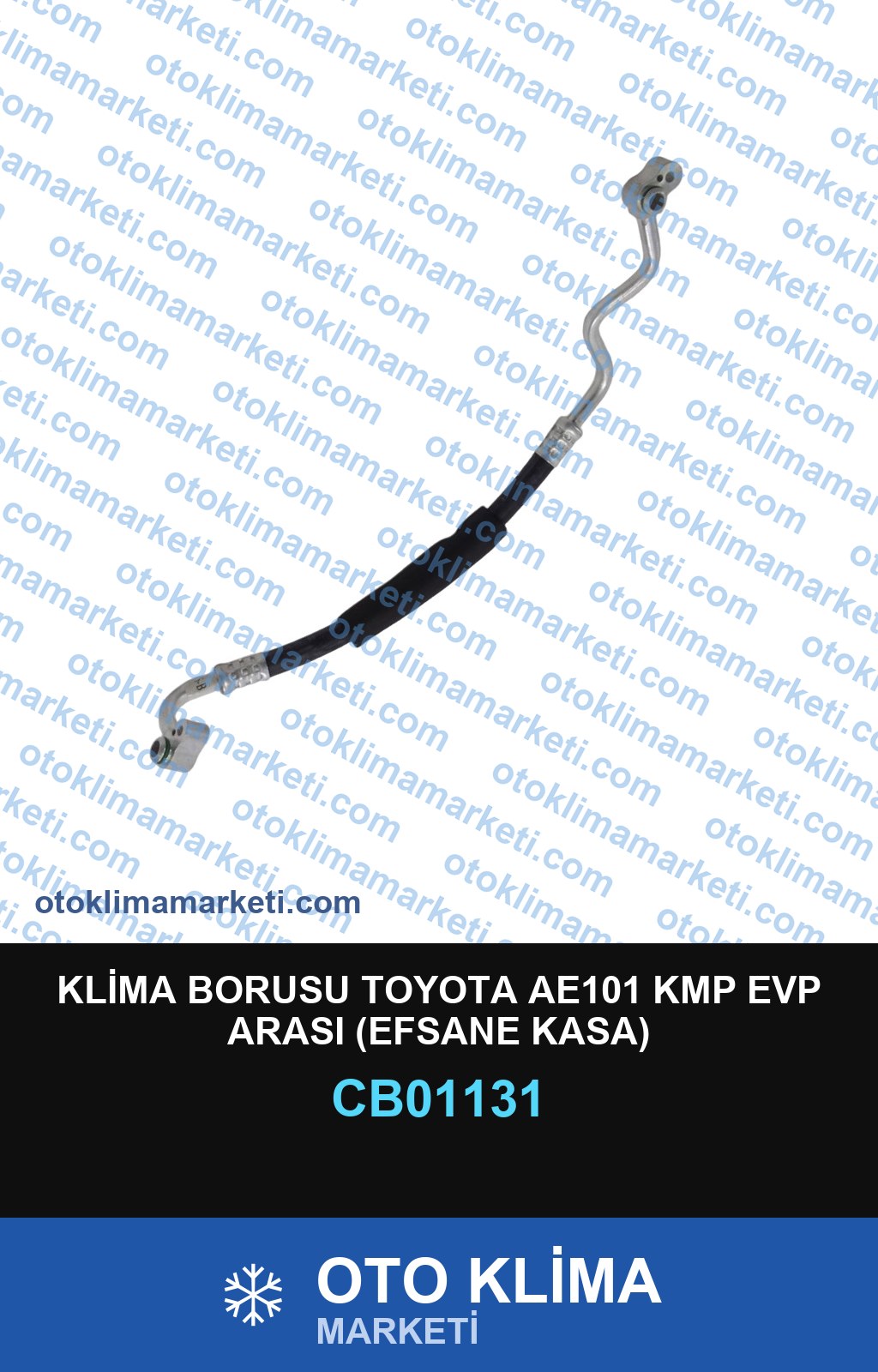 KLİMA BORUSU TOYOTA AE101 KMP EVP ARASI (EFSANE KASA)