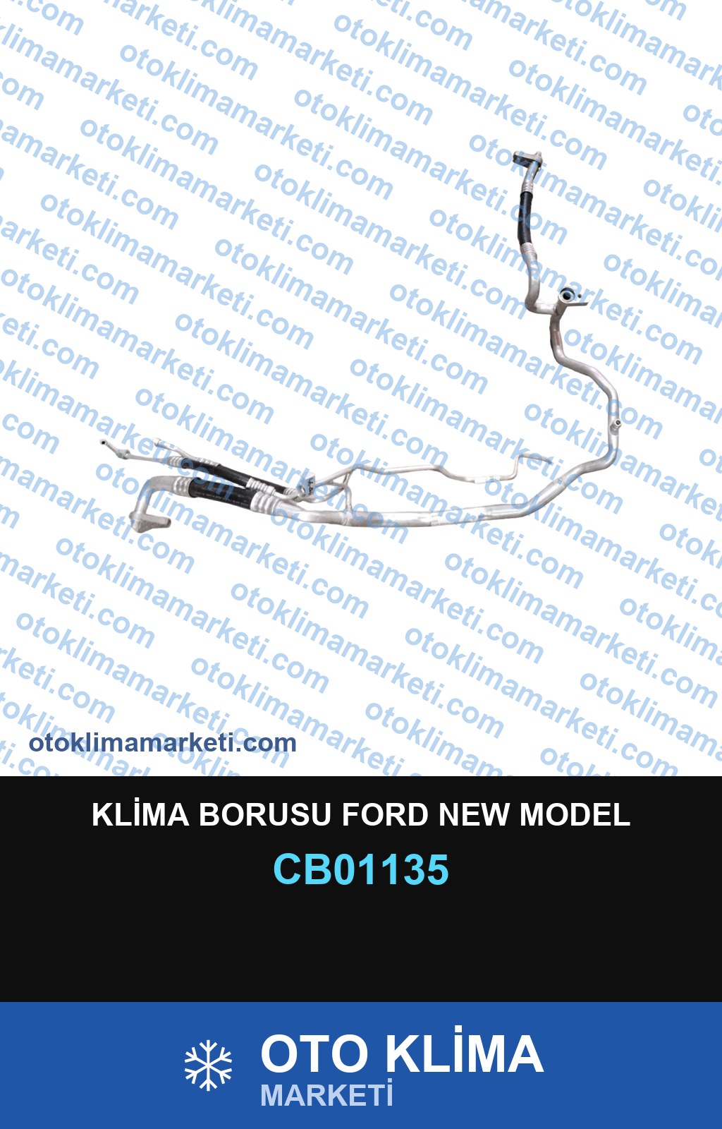 KLİMA BORUSU FORD NEW MODEL