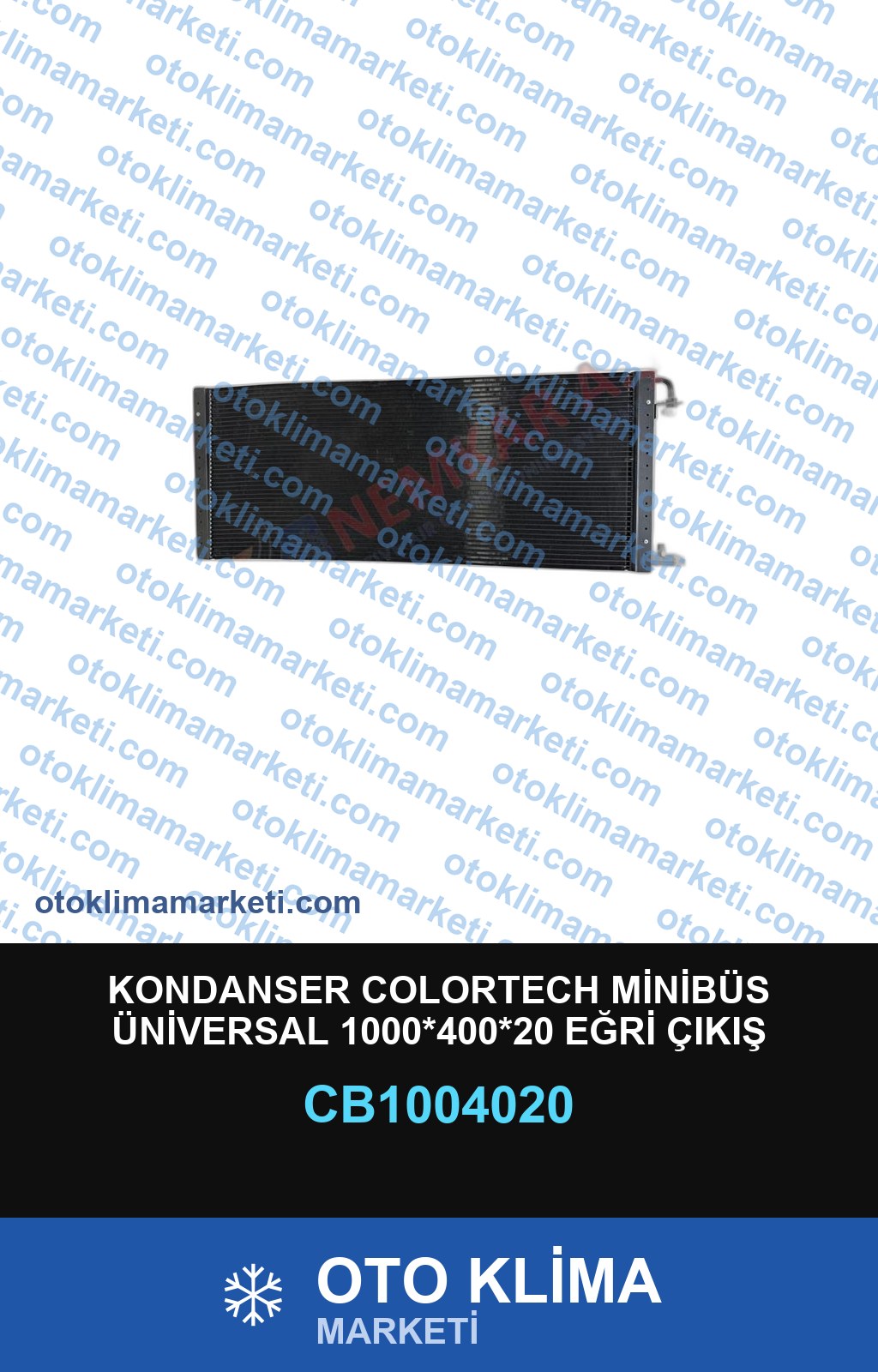 KONDANSER COLORTECH MİNİBÜS ÜNİVERSAL 1000*400*20 EĞRİ ÇIKIŞ ÜNYONLU