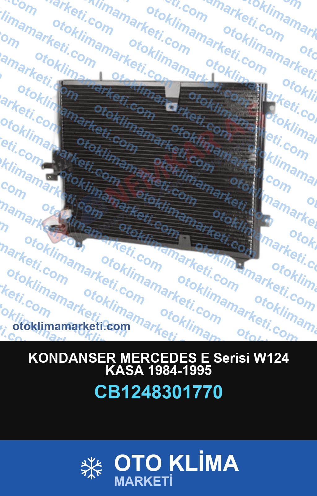 KONDANSER MERCEDES E Serisi W124 KASA 1984-1995