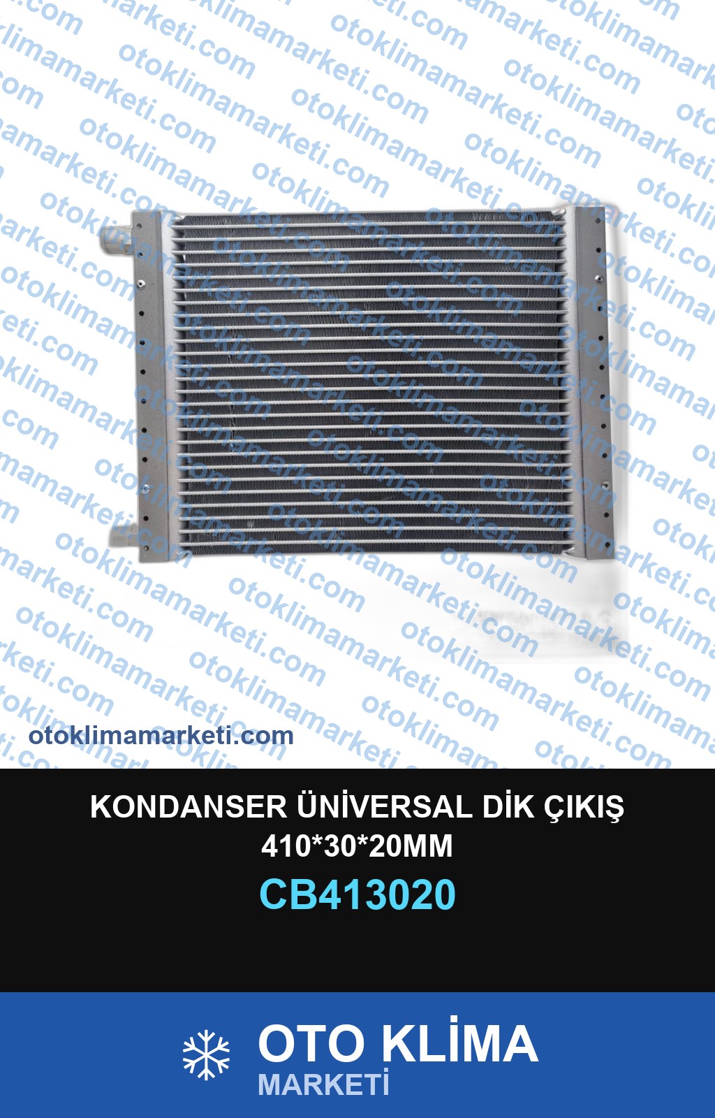KONDANSER ÜNİVERSAL DİK ÇIKIŞ 410*30*20MM