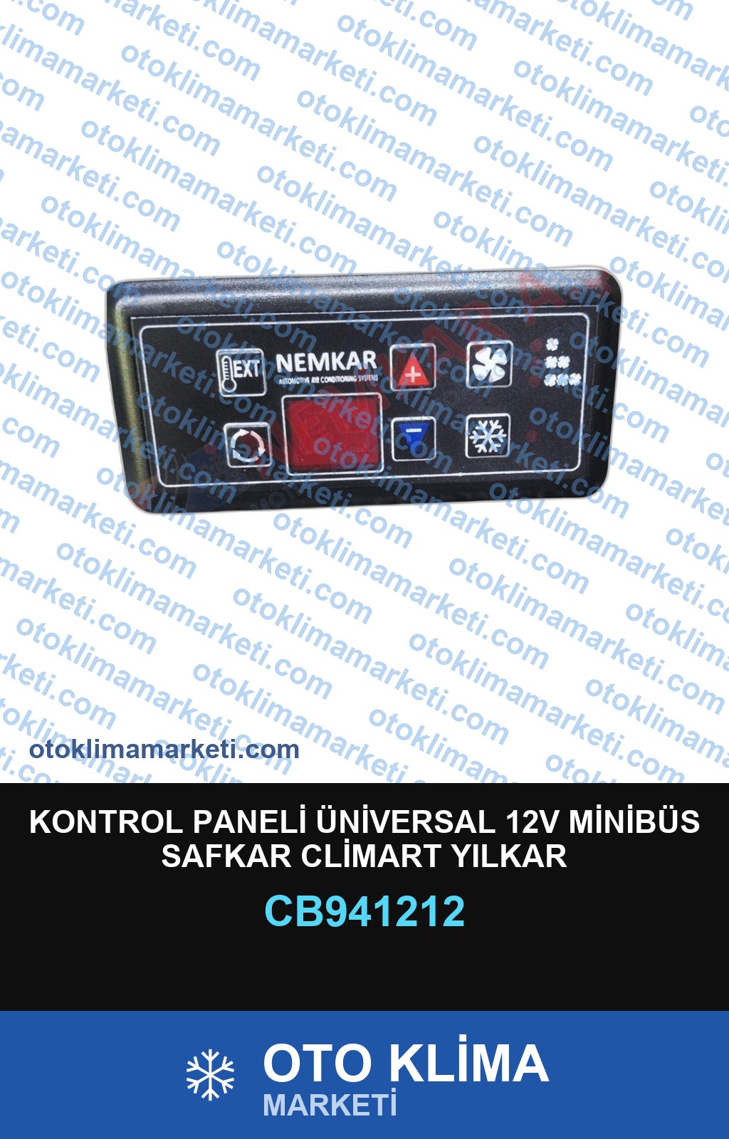 KONTROL PANELİ ÜNİVERSAL 12V MİNİBÜS SAFKAR CLİMART YILKAR