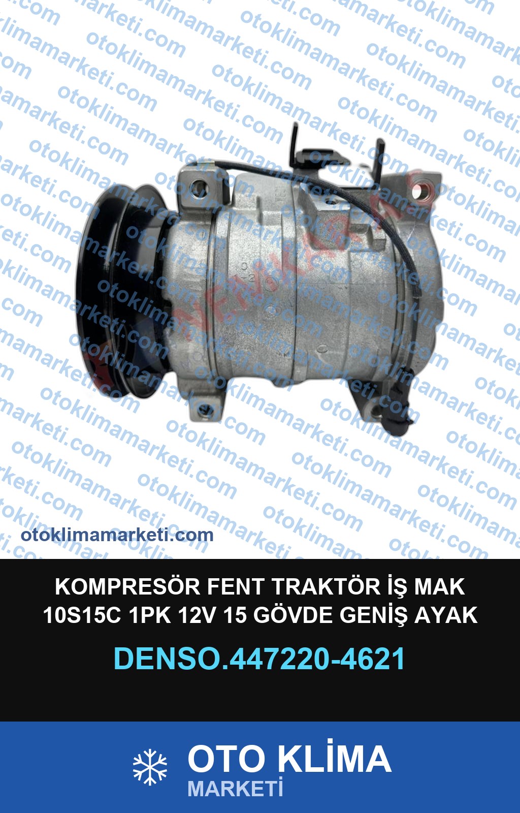 KOMPRESÖR FENT TRAKTÖR İŞ MAK 10S15C 1PK 12V 15 GÖVDE GENİŞ AYAK