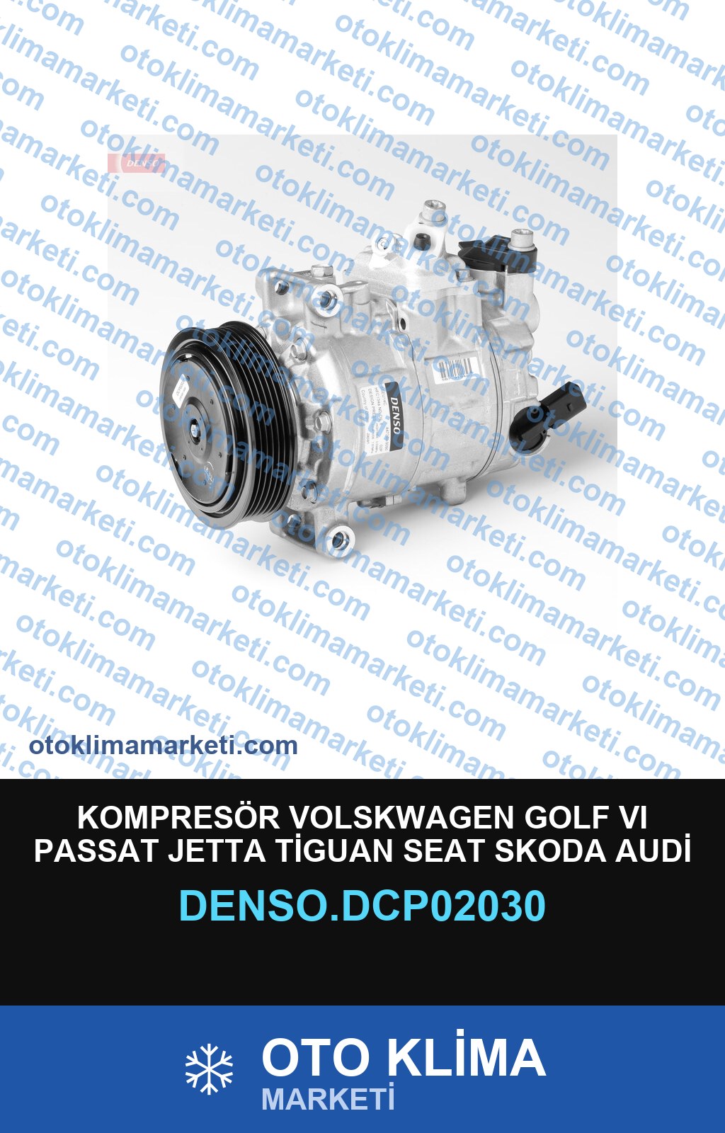 KOMPRESÖR VOLSKWAGEN GOLF VI PASSAT JETTA TİGUAN SEAT SKODA AUDİ A3 A1 TT 110MM 6PK