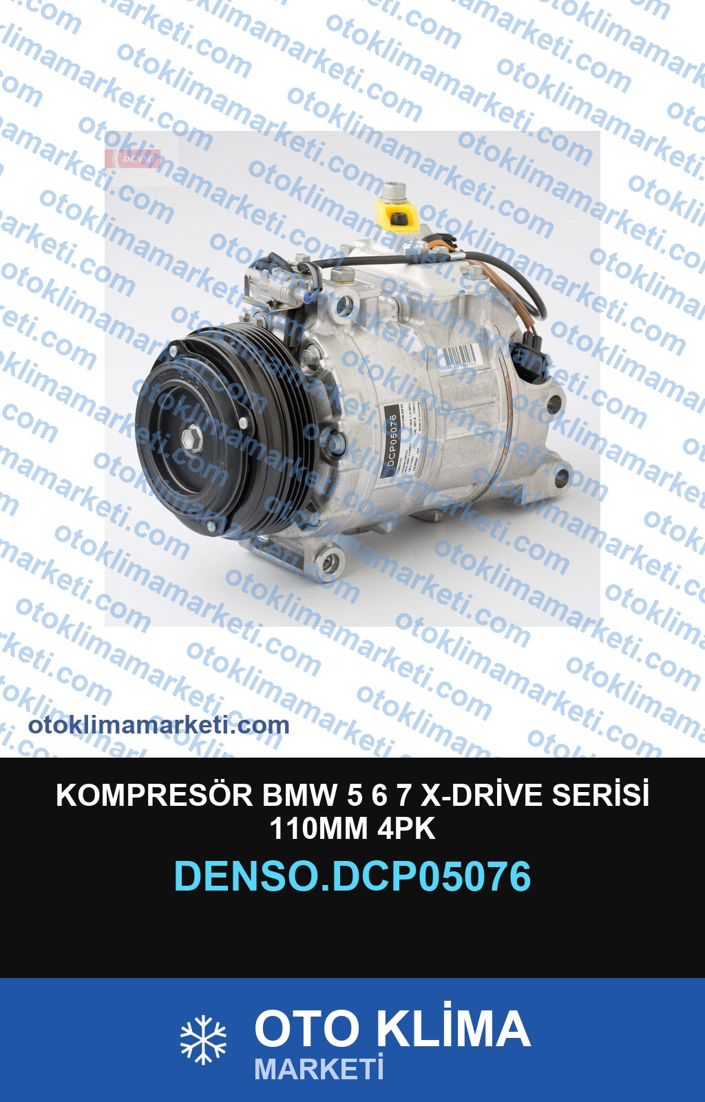 KOMPRESÖR BMW 5 6 7 X-DRİVE SERİSİ 110MM 4PK