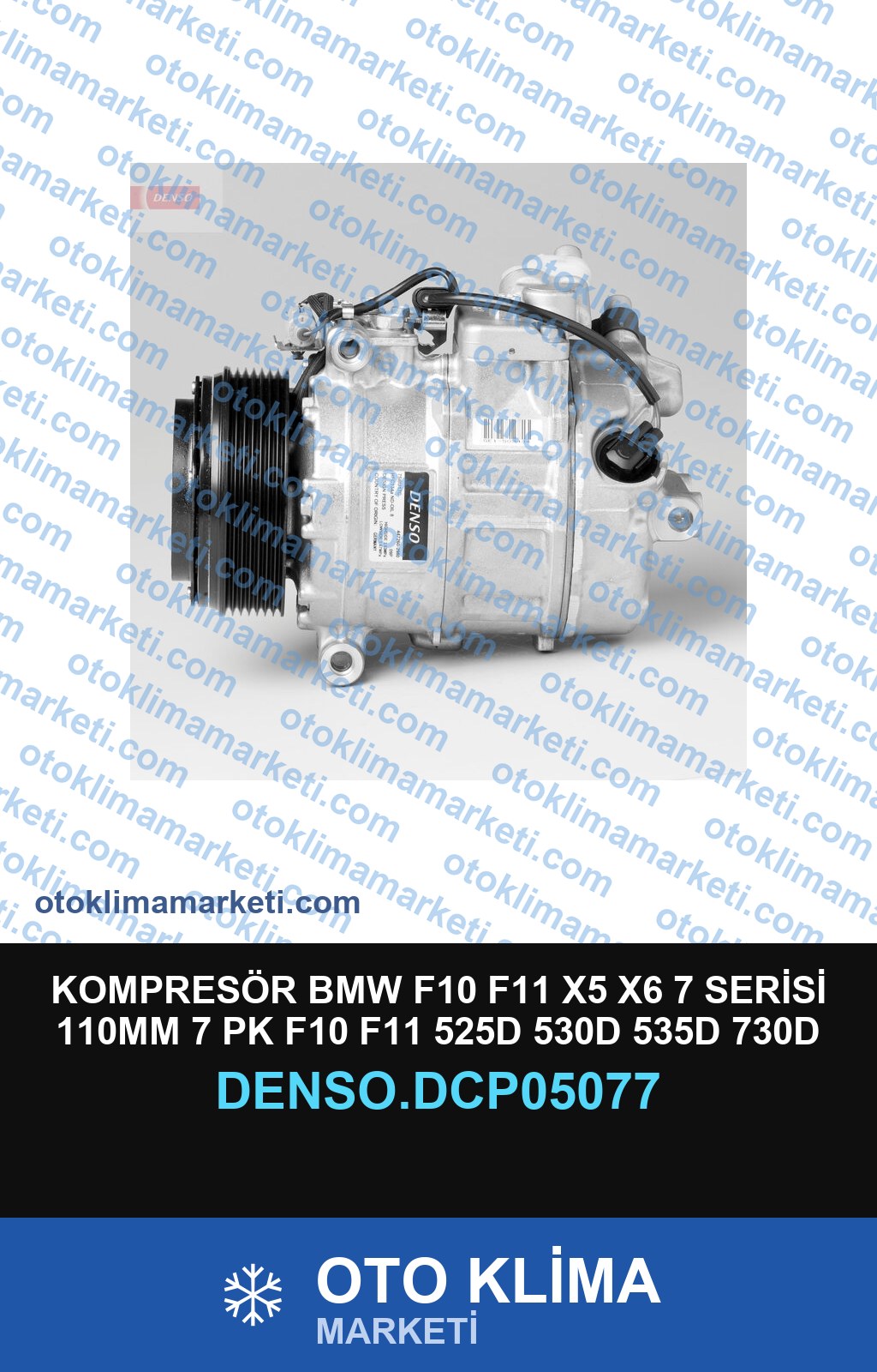 KOMPRESÖR BMW F10 F11 X5 X6 7 SERİSİ 110MM 7 PK F10 F11 525D 530D 535D 730D 740D X-DRİVE