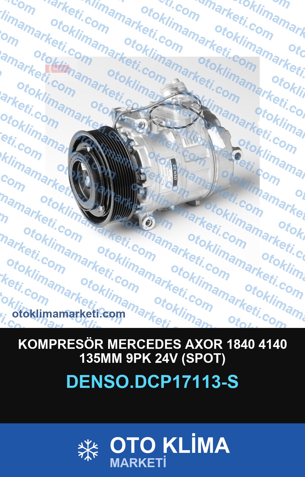 KOMPRESÖR MERCEDES AXOR 1840 4140 135MM 9PK 24V (SPOT)