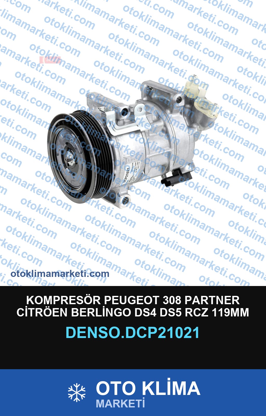 KOMPRESÖR PEUGEOT 308 PARTNER CİTRÖEN BERLİNGO DS4 DS5 RCZ 119MM 6PK