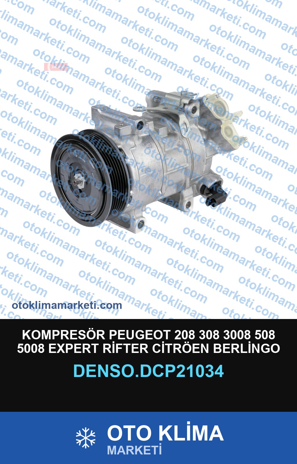 KOMPRESÖR PEUGEOT 208 308 3008 508 5008 EXPERT RİFTER CİTRÖEN BERLİNGO OPEL GRANDLAND CORSA E 2018+ COMBO E C3 C4 C5 109MM 6PK