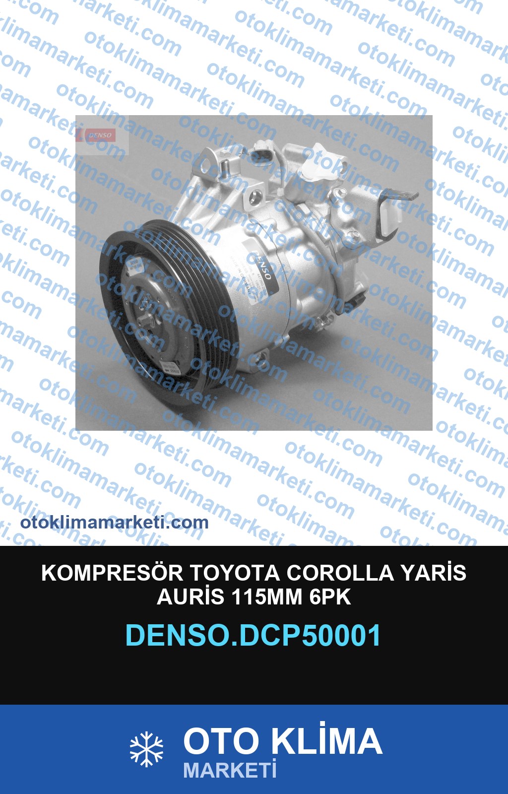 KOMPRESÖR TOYOTA COROLLA YARİS AURİS 115MM 6PK