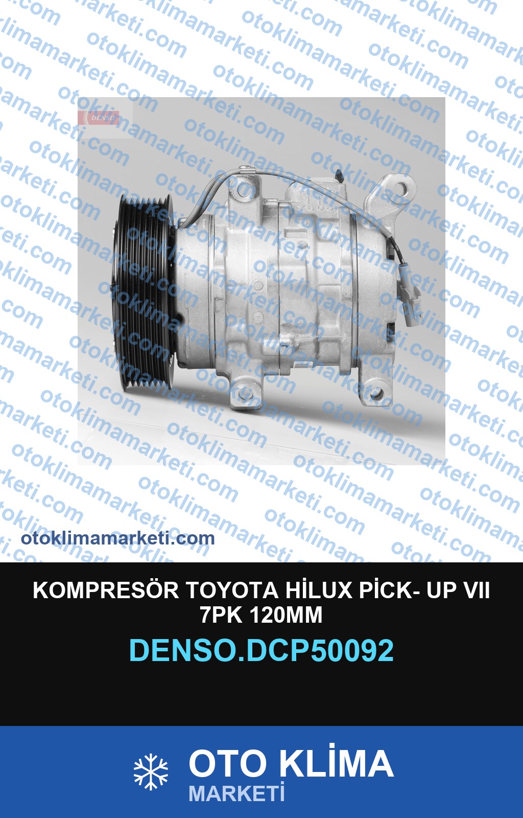 KOMPRESÖR TOYOTA HİLUX PİCK- UP VII 7PK 120MM