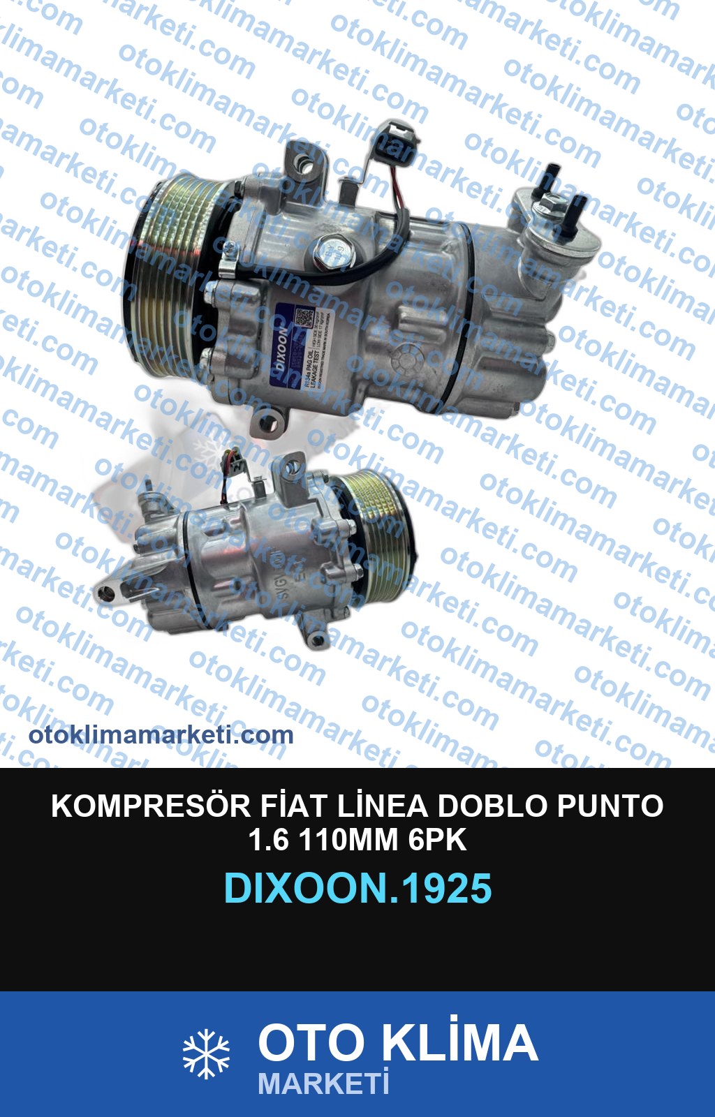 KOMPRESÖR FİAT LİNEA DOBLO PUNTO 1.6 110MM 6PK