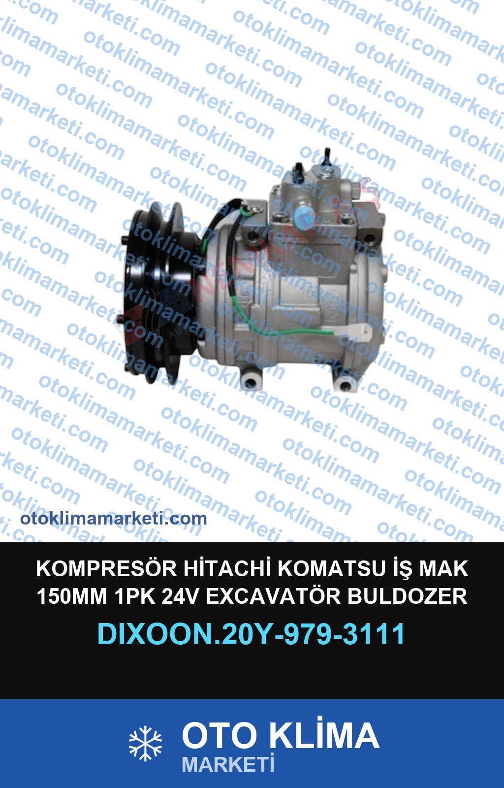 KOMPRESÖR HİTACHİ KOMATSU İŞ MAK 150MM 1PK 24V EXCAVATÖR BULDOZER PC200-6