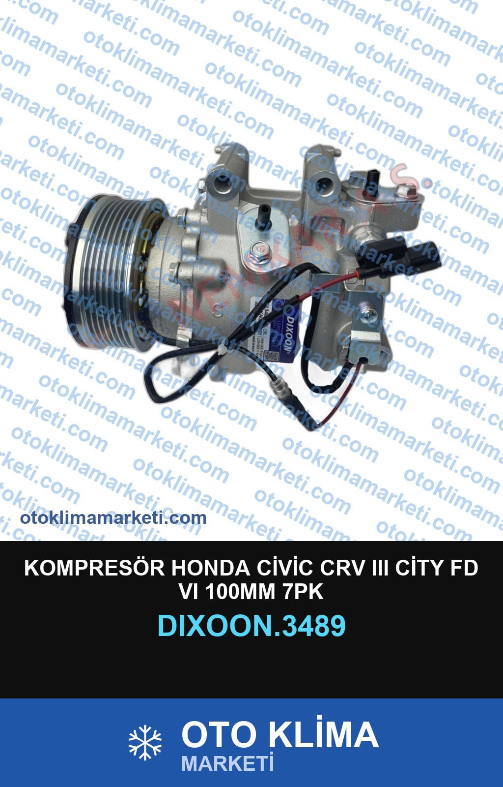 KOMPRESÖR HONDA CİVİC CRV III CİTY FD VI 100MM 7PK
