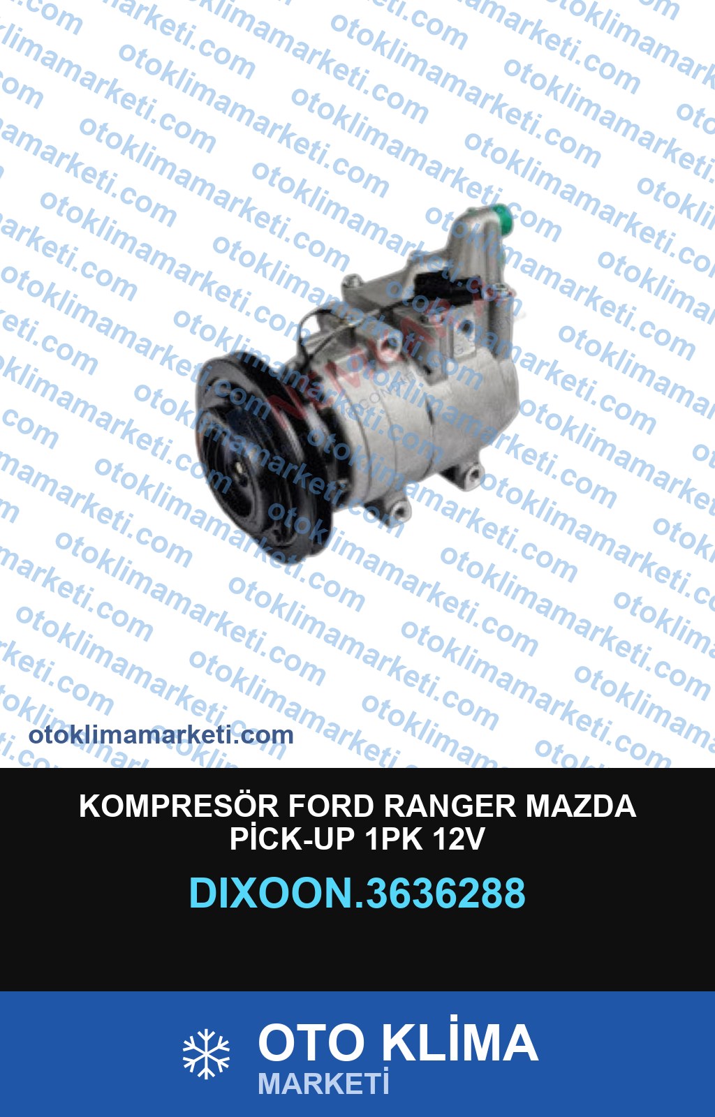 KOMPRESÖR FORD RANGER MAZDA PİCK-UP 1PK 12V