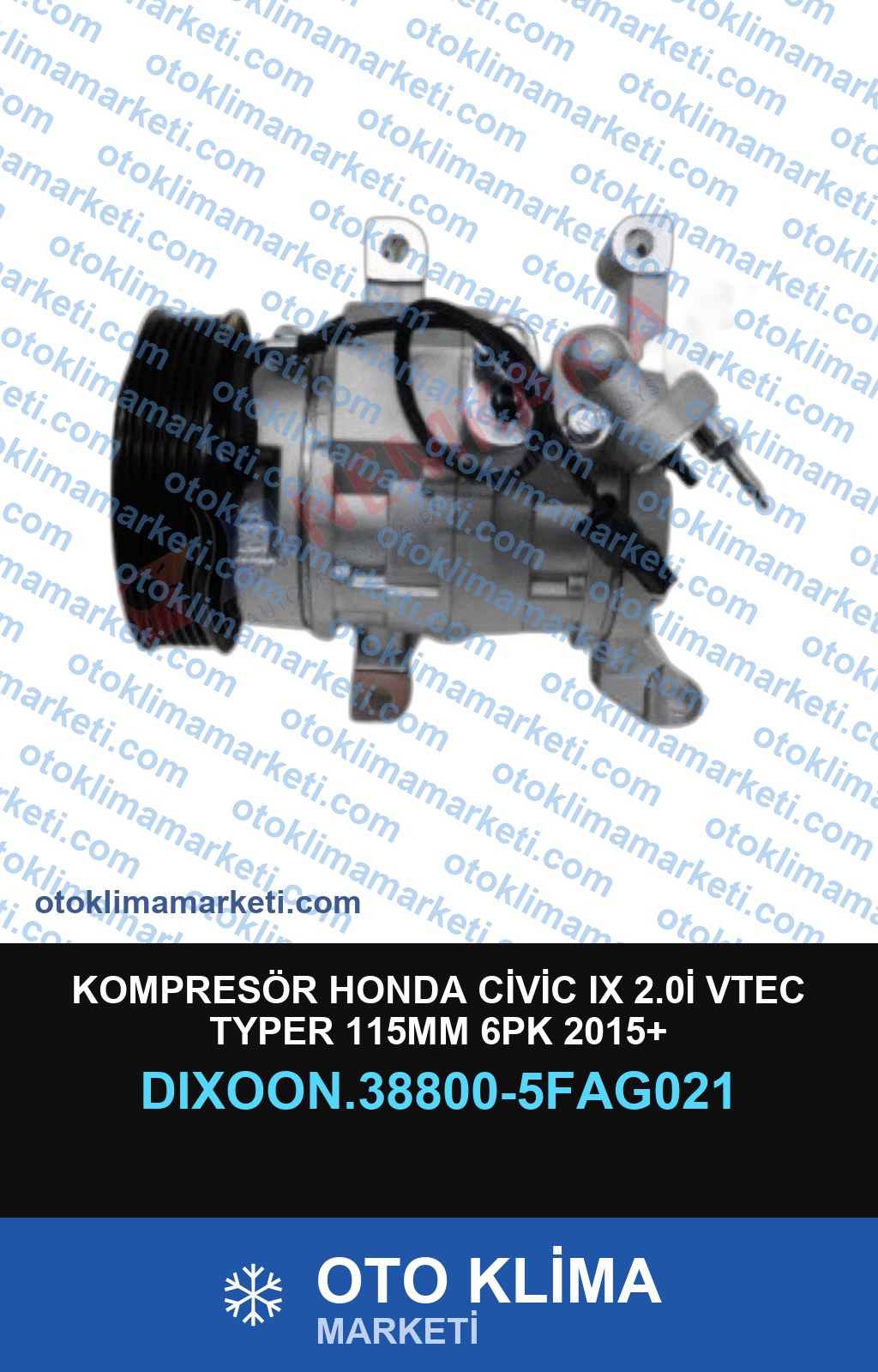KOMPRESÖR HONDA CİVİC IX 2.0İ VTEC TYPER 115MM 6PK 2015+