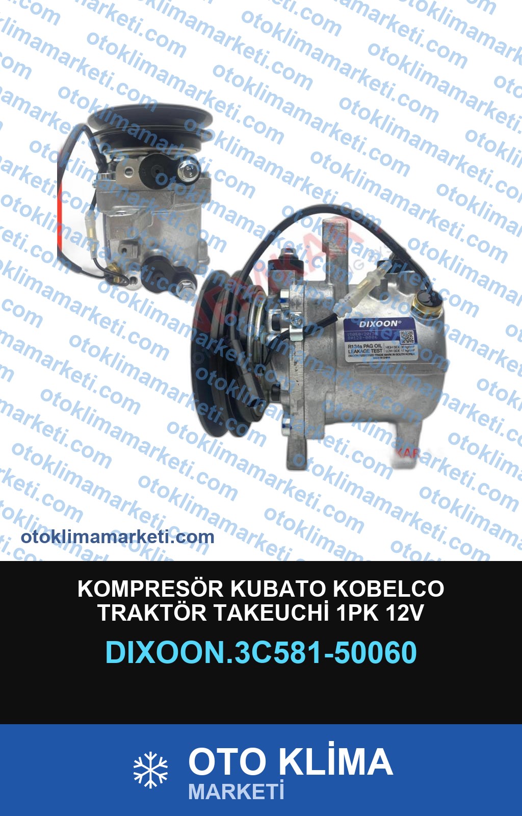 KOMPRESÖR KUBATO KOBELCO TRAKTÖR TAKEUCHİ 1PK 12V