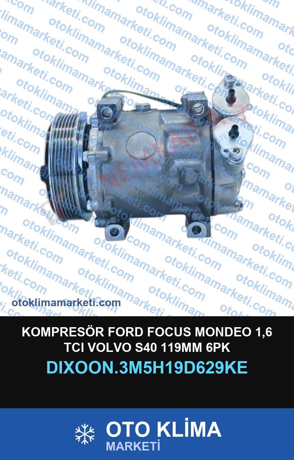 KOMPRESÖR FORD FOCUS MONDEO 1,6 TCI VOLVO S40 119MM 6PK