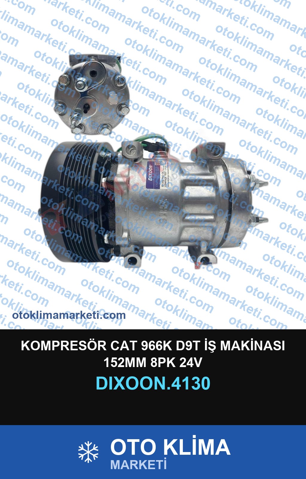 KOMPRESÖR CAT 966K D9T İŞ MAKİNASI 152MM 8PK 24V