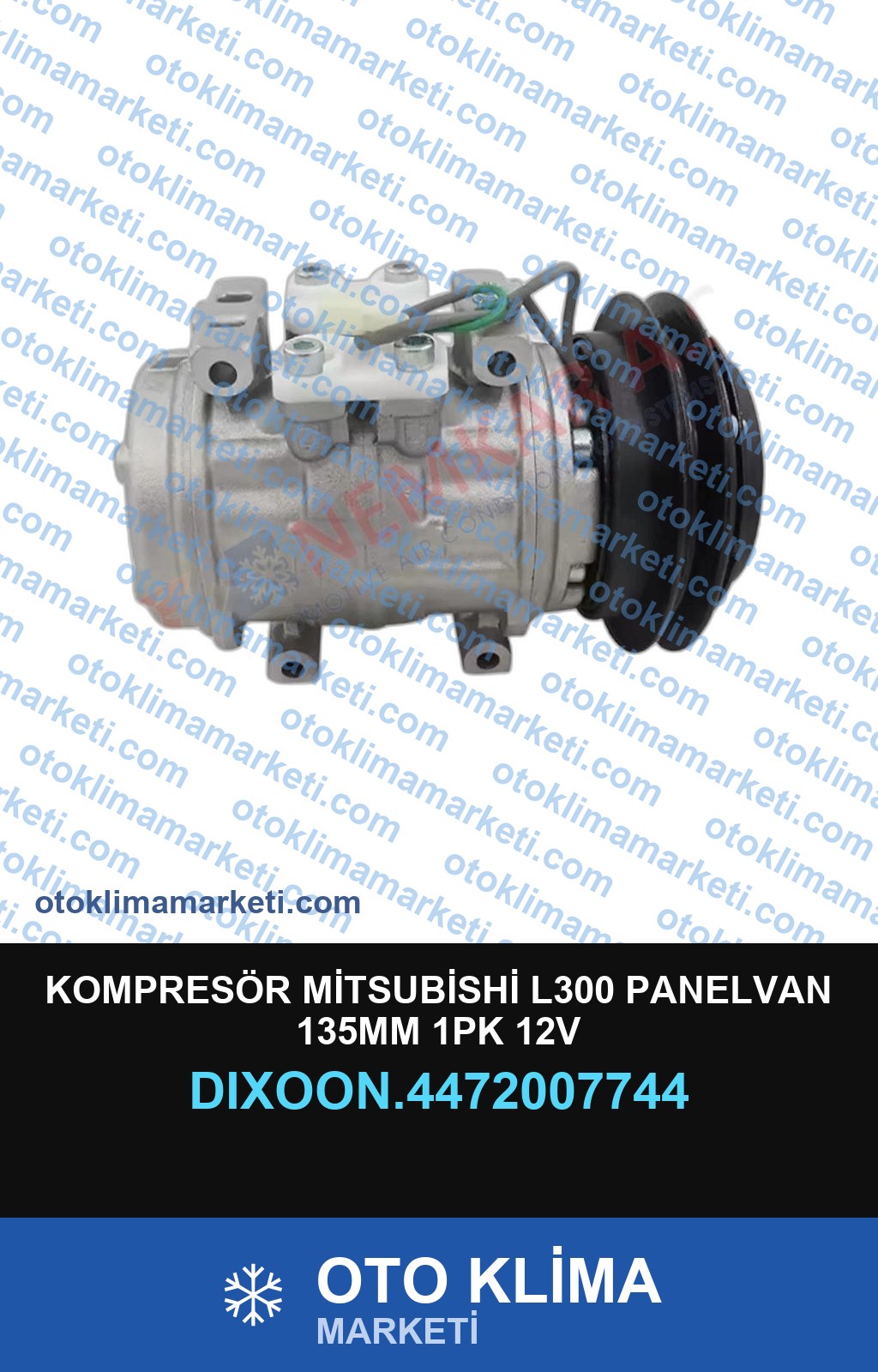 KOMPRESÖR MİTSUBİSHİ L300 PANELVAN 135MM 1PK 12V