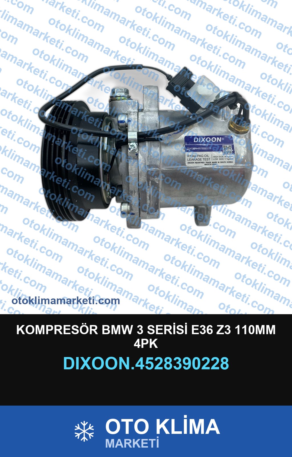 KOMPRESÖR BMW 3 SERİSİ E36 Z3 110MM 4PK