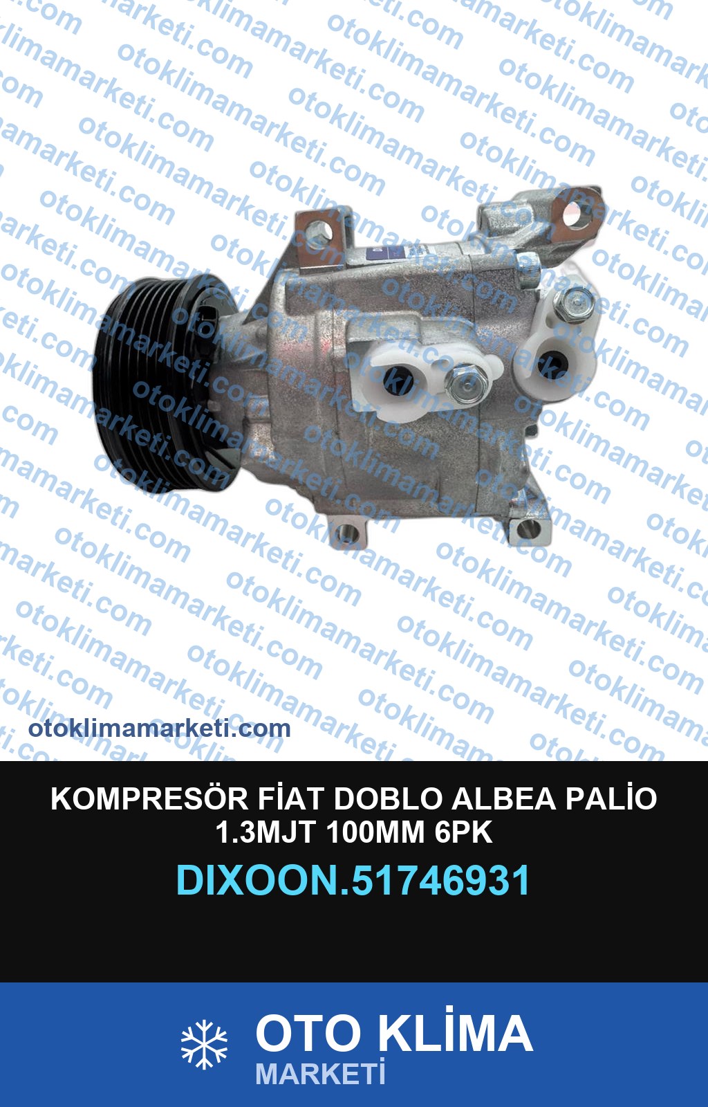 KOMPRESÖR FİAT DOBLO ALBEA PALİO 1.3MJT 100MM 6PK