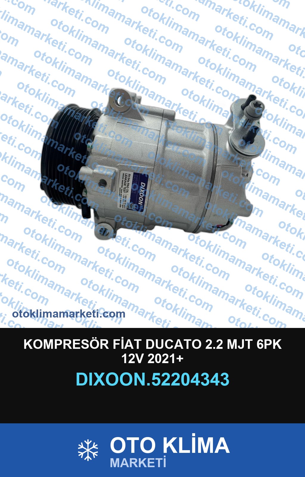 KOMPRESÖR FİAT DUCATO 2.2 MJT 6PK 12V 2021+