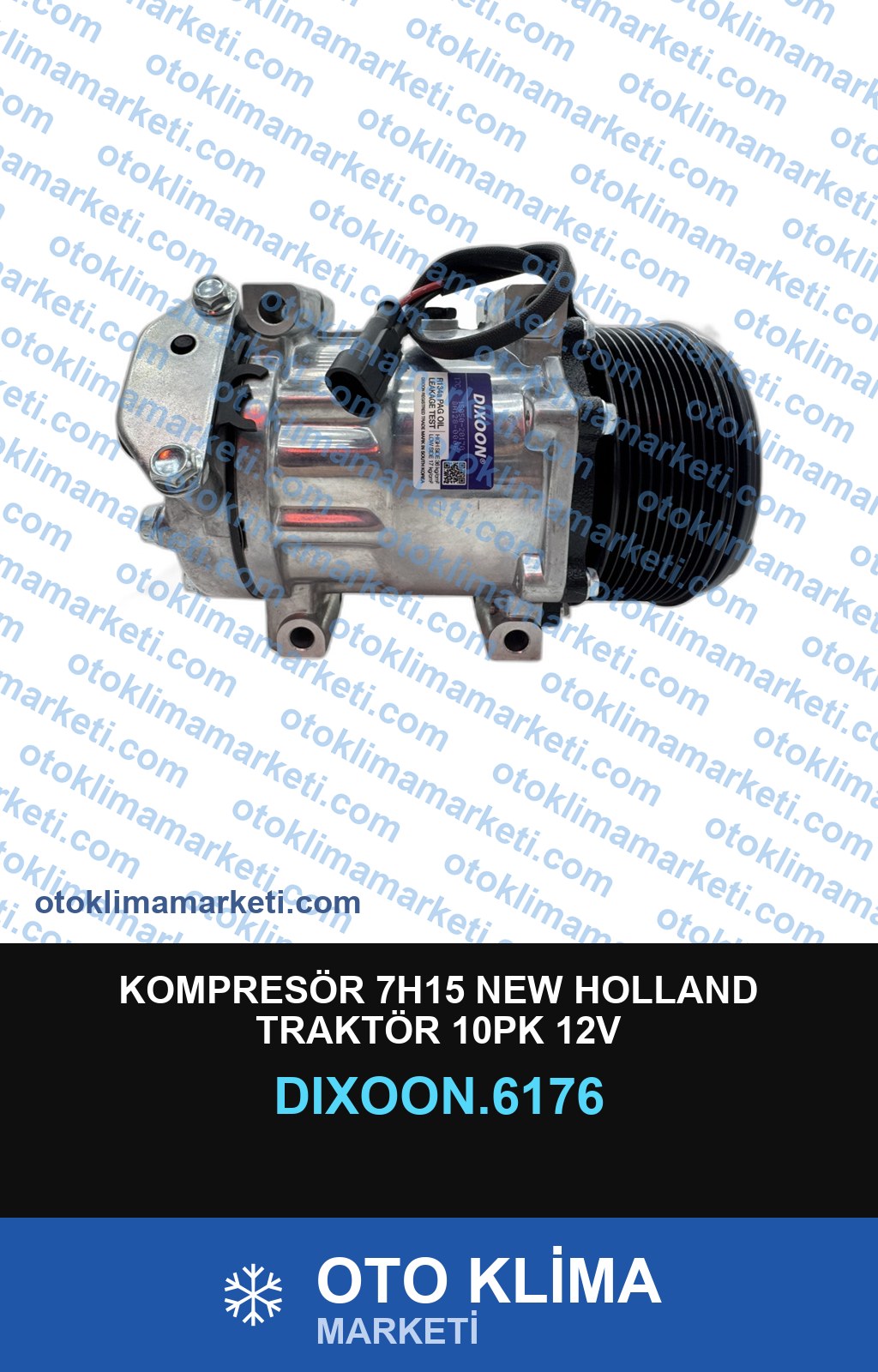 KOMPRESÖR 7H15 NEW HOLLAND TRAKTÖR 10PK 12V