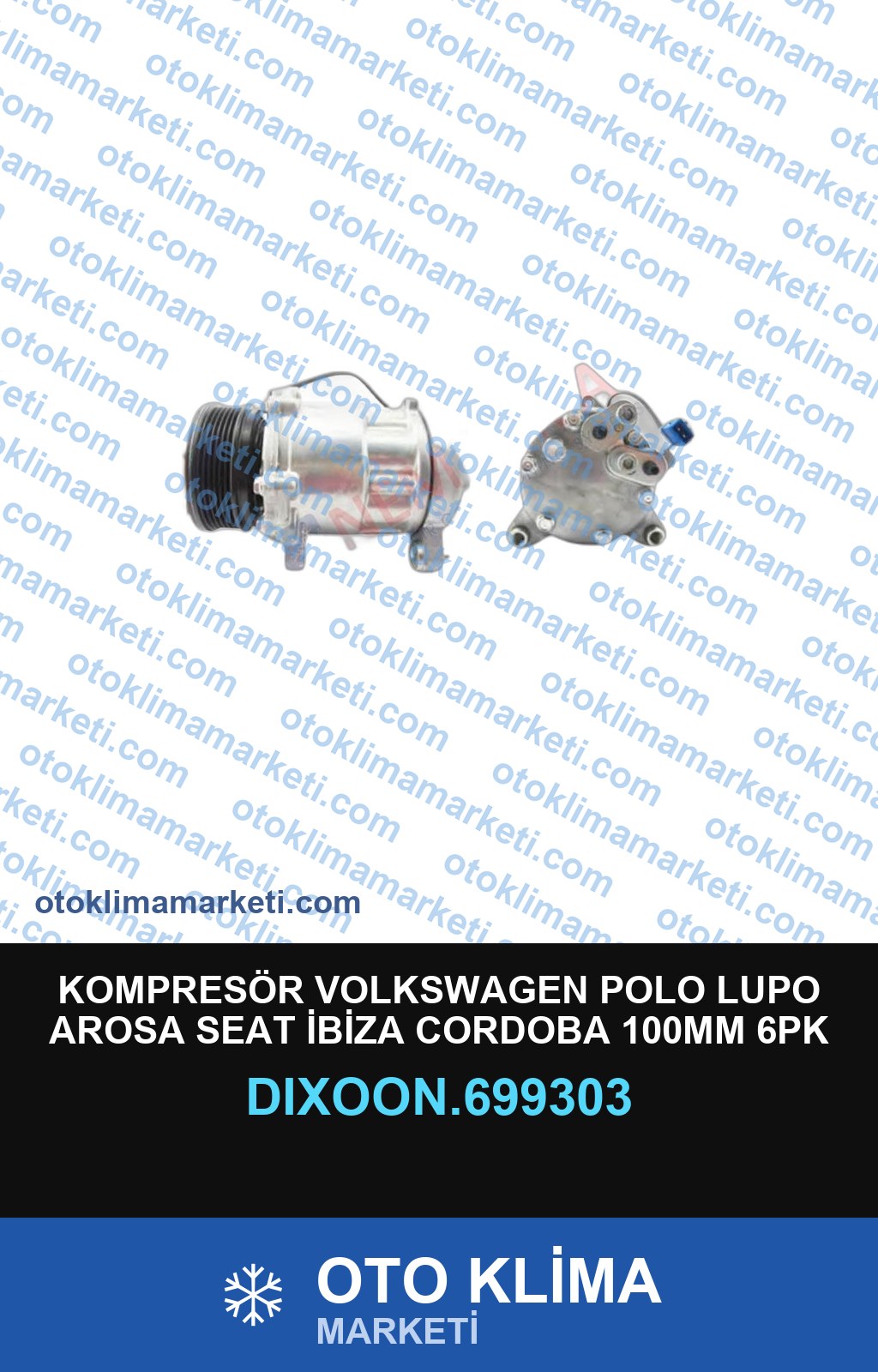 KOMPRESÖR VOLKSWAGEN POLO LUPO AROSA SEAT İBİZA CORDOBA 100MM 6PK