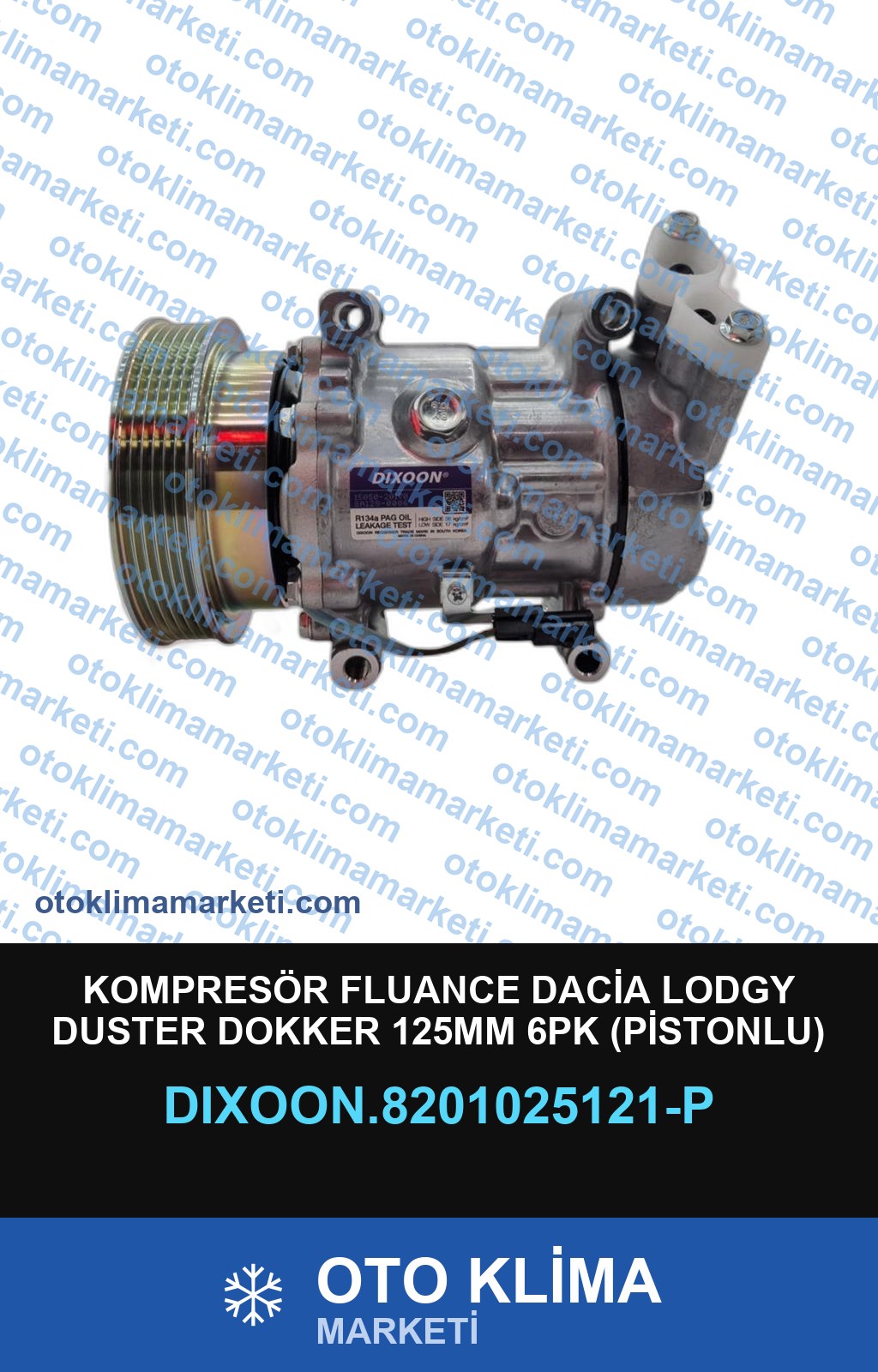 KOMPRESÖR FLUANCE DACİA LODGY DUSTER DOKKER 125MM 6PK (PİSTONLU)