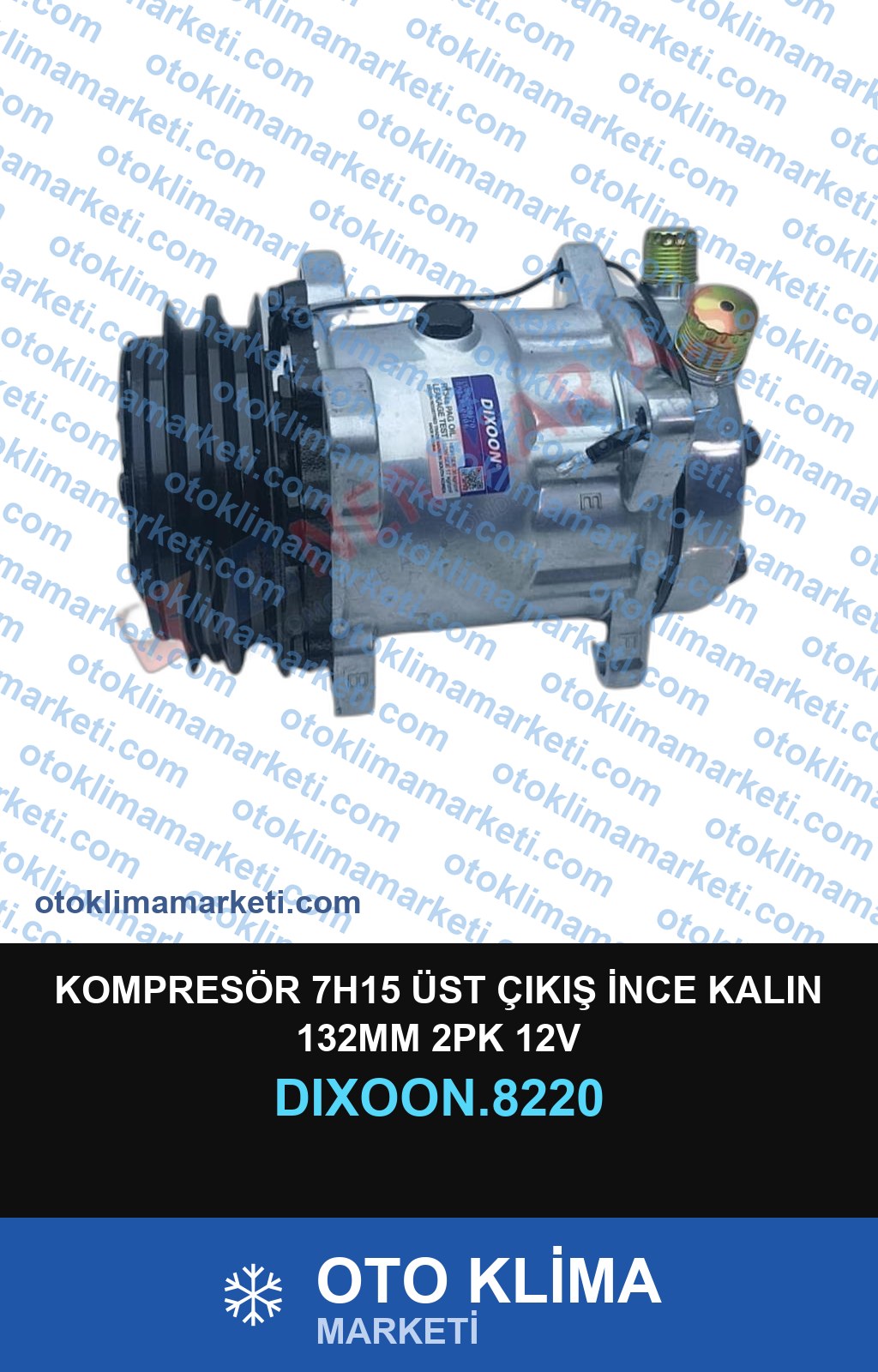 KOMPRESÖR 7H15 ÜST ÇIKIŞ İNCE KALIN 132MM 2PK 12V