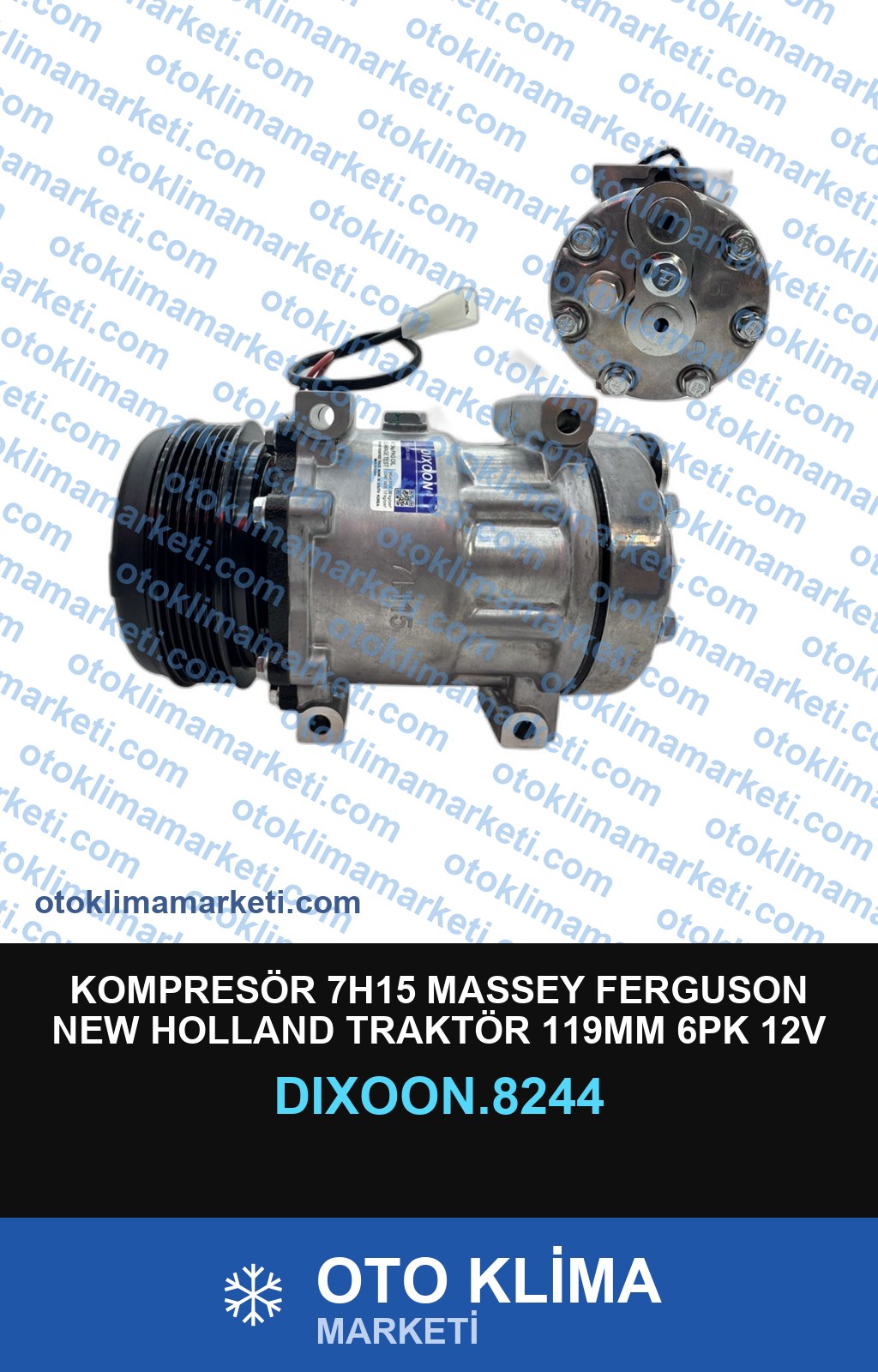 KOMPRESÖR 7H15 MASSEY FERGUSON NEW HOLLAND TRAKTÖR 119MM 6PK 12V