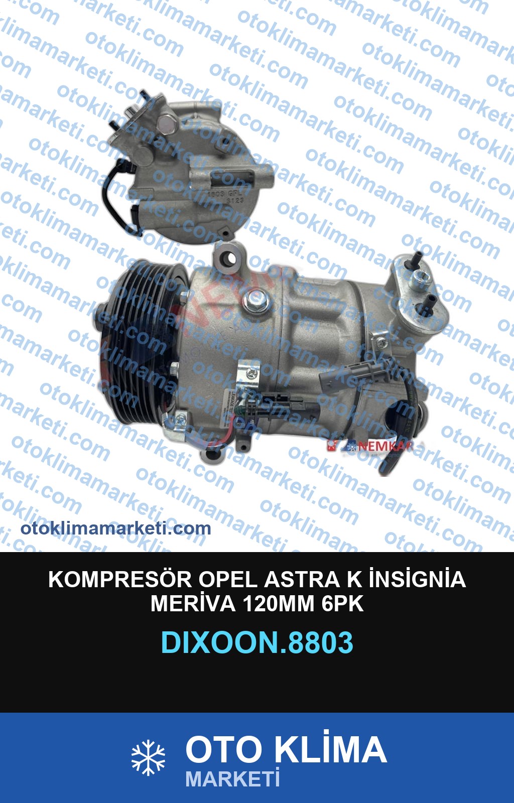 KOMPRESÖR OPEL ASTRA K İNSİGNİA MERİVA 120MM 6PK