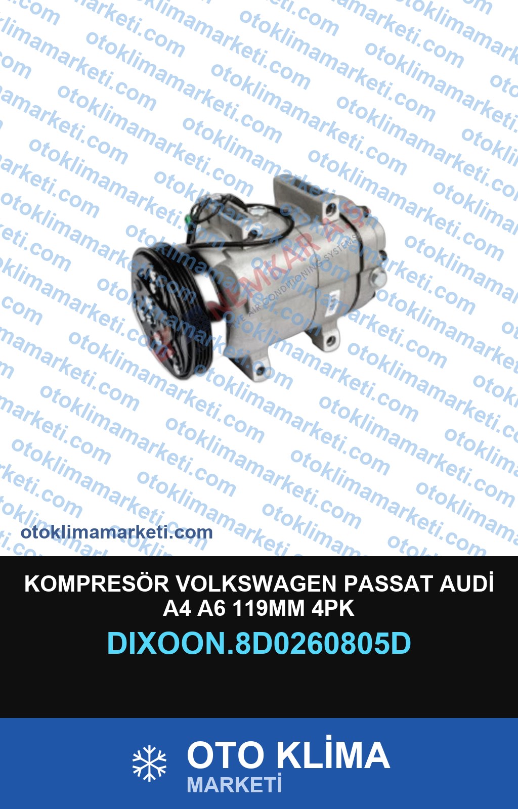 KOMPRESÖR VOLKSWAGEN PASSAT AUDİ A4 A6 119MM 4PK