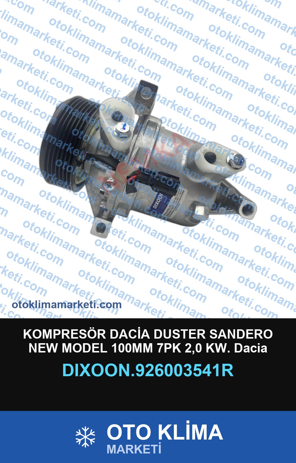 KOMPRESÖR DACİA DUSTER SANDERO NEW MODEL 100MM 7PK 2,0 KW. Dacia Duster 1,2-1,3-1,6 13-* Sandero 0,90 12-* Logan 0,90 13- *
