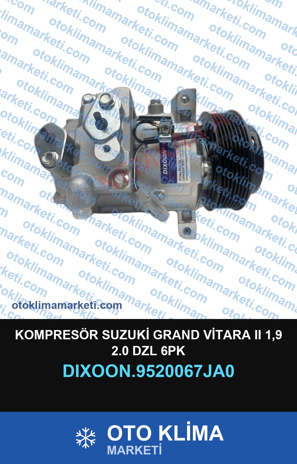 KOMPRESÖR SUZUKİ GRAND VİTARA II 1,9 2.0 DZL 6PK