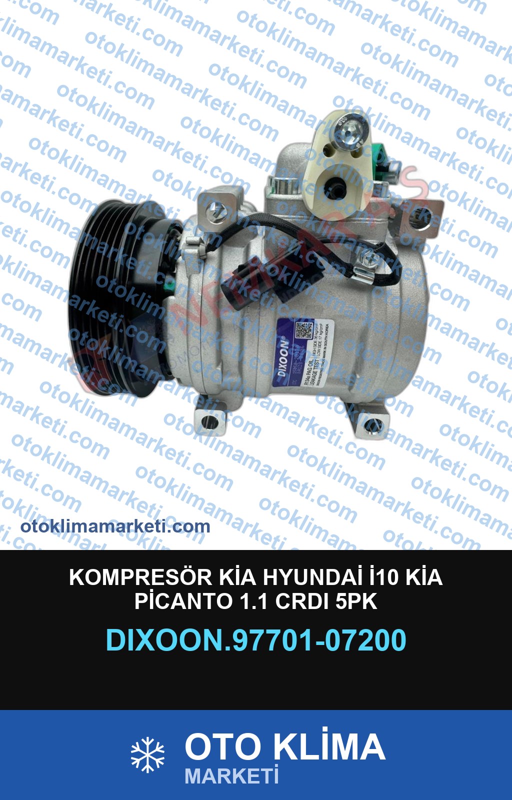 KOMPRESÖR KİA HYUNDAİ İ10 KİA PİCANTO 1.1 CRDI 5PK