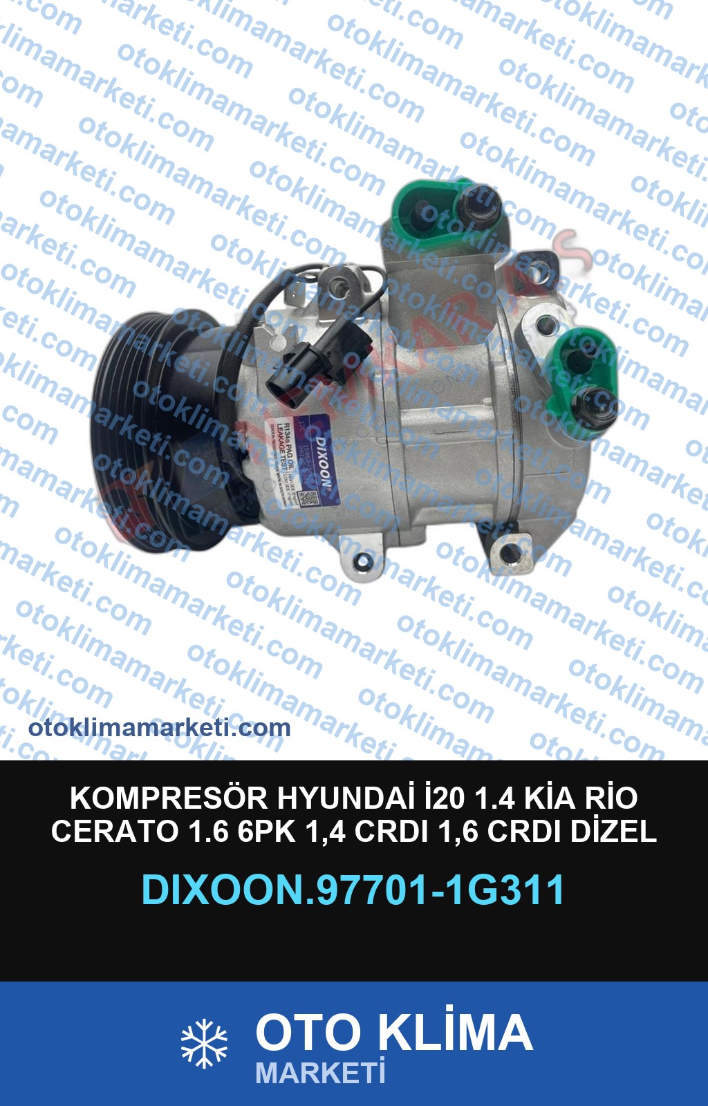 KOMPRESÖR HYUNDAİ İ20 1.4 KİA RİO CERATO 1.6 6PK 1,4 CRDI 1,6 CRDI DİZEL 2008-2015