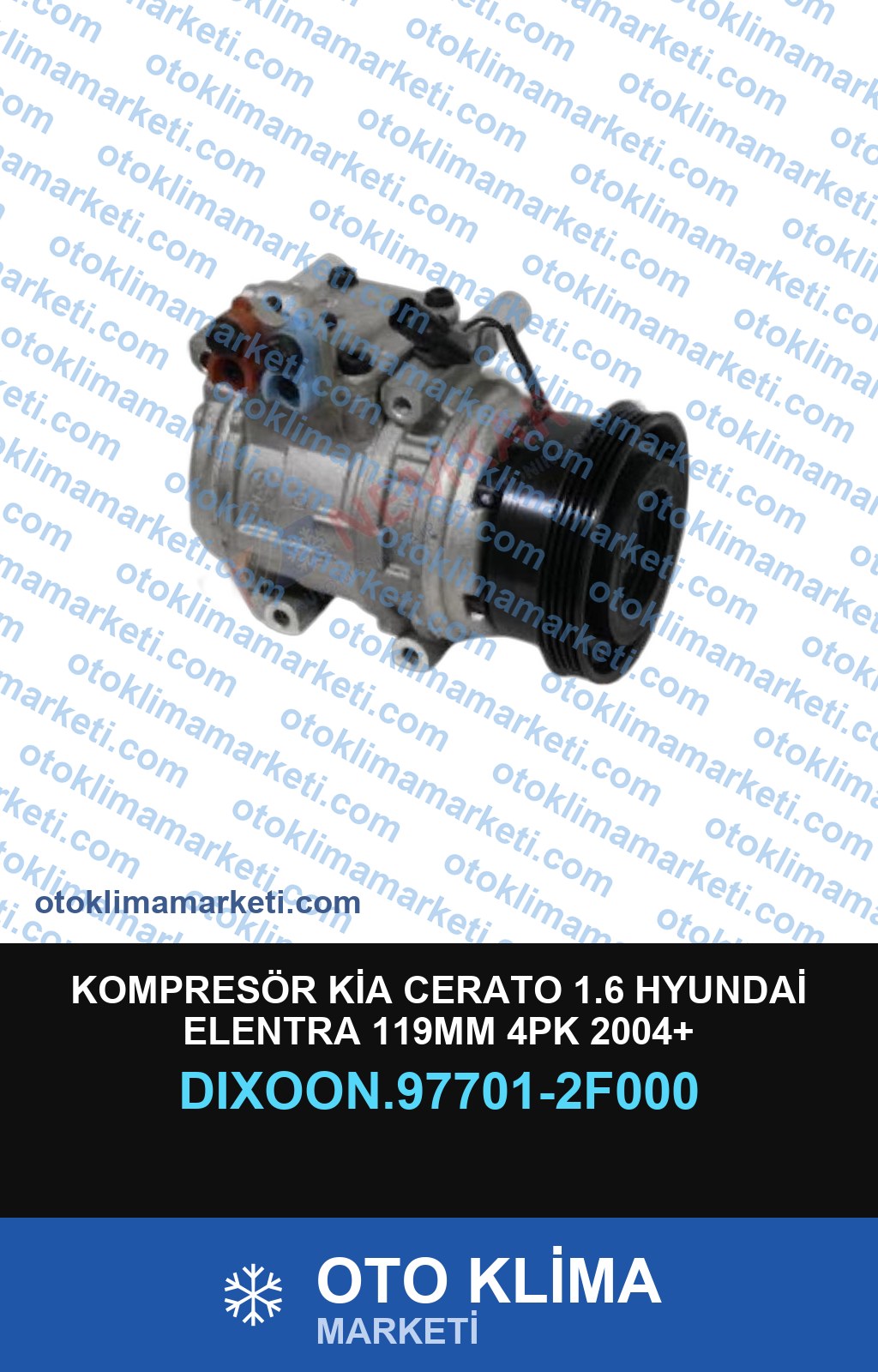 KOMPRESÖR KİA CERATO 1.6 HYUNDAİ ELENTRA 119MM 4PK 2004+