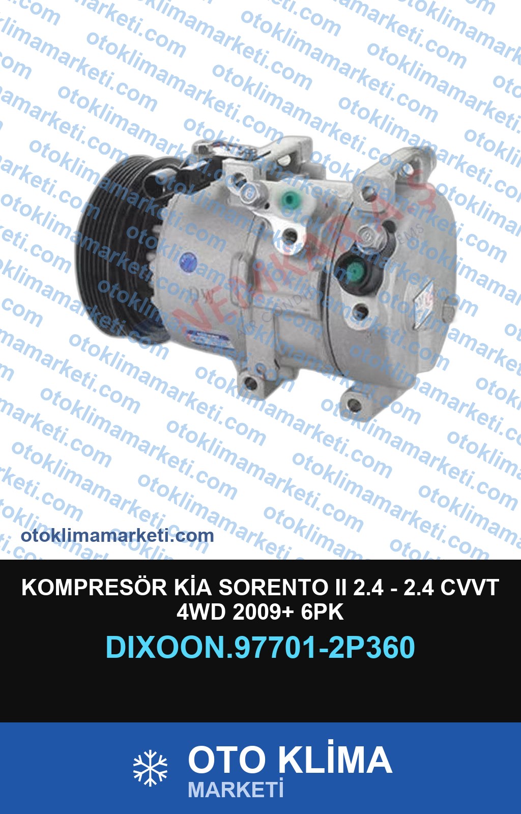 KOMPRESÖR KİA SORENTO II 2.4 - 2.4 CVVT 4WD 2009+ 6PK