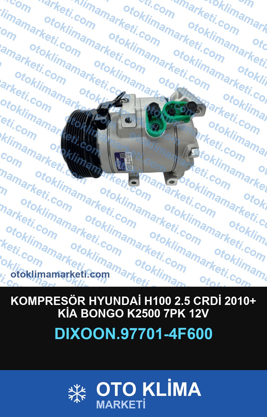 KOMPRESÖR HYUNDAİ H100 2.5 CRDİ 2010+ KİA BONGO K2500 7PK 12V