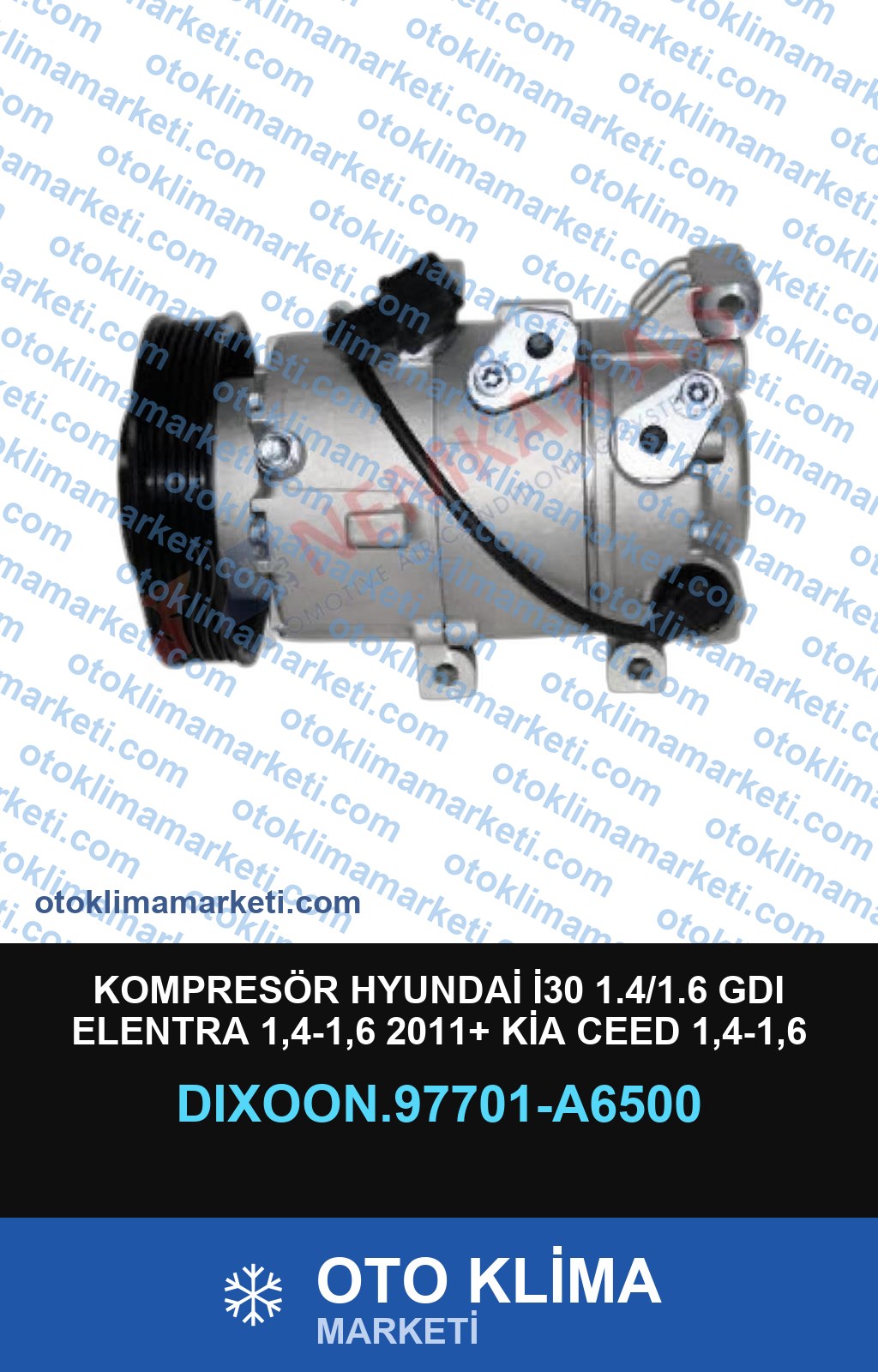 KOMPRESÖR HYUNDAİ İ30 1.4/1.6 GDI ELENTRA 1,4-1,6 2011+ KİA CEED 1,4-1,6 2013+ 140MM 6PK
