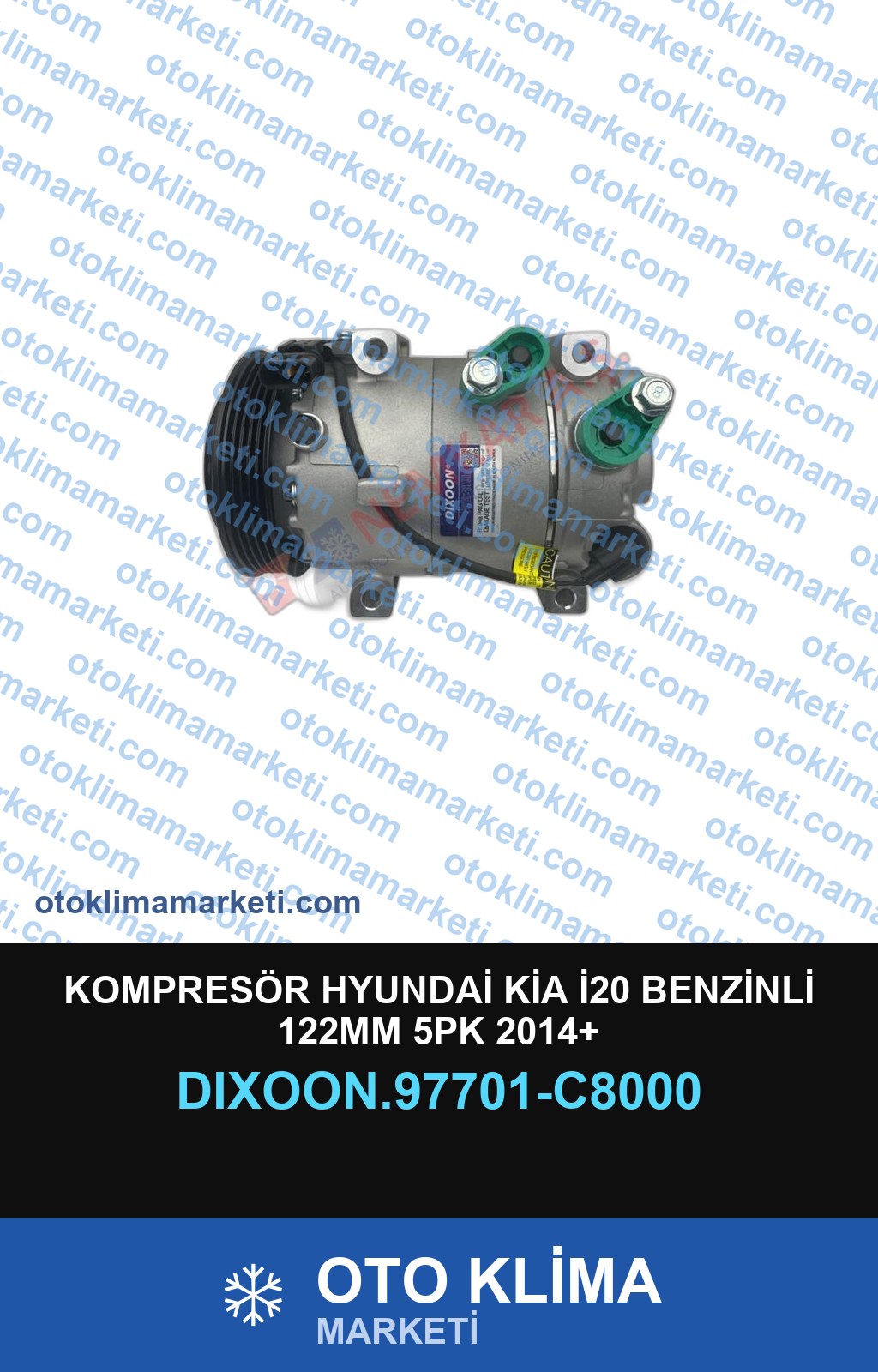 KOMPRESÖR HYUNDAİ KİA İ20 BENZİNLİ 122MM 5PK 2014+