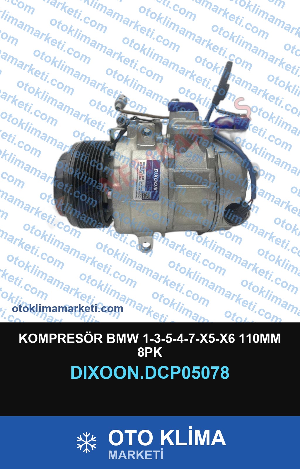 KOMPRESÖR BMW 1-3-5-4-7-X5-X6 110MM 8PK